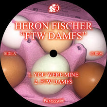 Load image into Gallery viewer, Heron Fischer : FTW DAMFS (12", EP, Sil)
