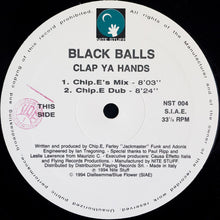 Load image into Gallery viewer, Black Balls : Clap Ya Hands (12")