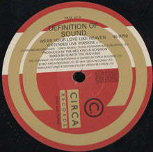Load image into Gallery viewer, Definition Of Sound : Wear Your Love Like Heaven (12")