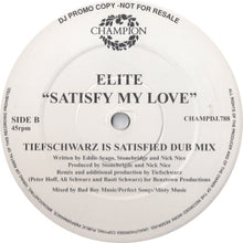 Load image into Gallery viewer, Elite (3) : Satisfy My Love (12", Promo)