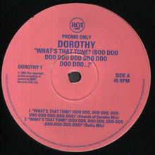 Load image into Gallery viewer, Dorothy (3) : "What's That Tune? (Doo Doo Doo Doo Doo Doo Doo Doo Doo Doo...)" (12", Promo)