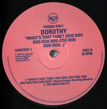 Load image into Gallery viewer, Dorothy (3) : "What's That Tune? (Doo Doo Doo Doo Doo Doo Doo Doo Doo Doo...)" (12", Promo)