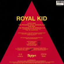 Load image into Gallery viewer, Royal Kid : The Program (12", Maxi)