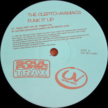 Load image into Gallery viewer, Cleptomaniacs : Funk It Up (12")
