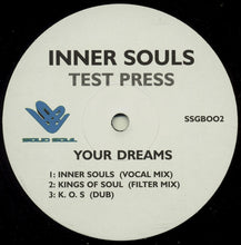Load image into Gallery viewer, Inner Souls : Your Dreams (12", TP)