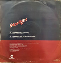 Load image into Gallery viewer, Starlight (6) : If I Had Money (12", Maxi)