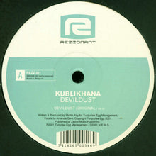 Load image into Gallery viewer, Kublikhana : Devildust (12")
