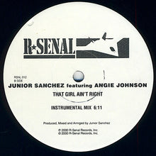 Load image into Gallery viewer, Junior Sanchez Featuring Angie Johnson* : That Girl Ain't Right (12", Promo)