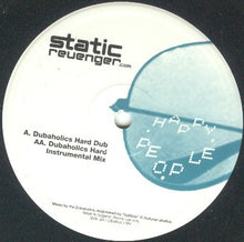 Load image into Gallery viewer, Static Revenger : Happy People (Dubaholics Remixes) (12", Promo)