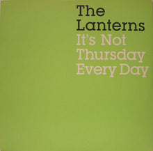 Load image into Gallery viewer, The Lanterns : It's Not Thursday Every Day (12", Promo)