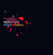 Load image into Gallery viewer, Redshape : Robot / Neon (12")