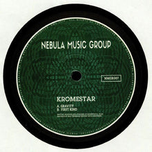 Load image into Gallery viewer, Kromestar : Gravity / First Kind (12")