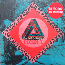 Load image into Gallery viewer, Collocutor : The Angry One (7", Single, Ltd)