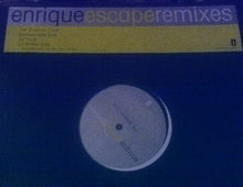 Load image into Gallery viewer, Enrique* : Escape (Remixes) (2x12", Promo)