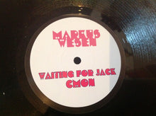 Load image into Gallery viewer, Markus Wesen : Waiting For Jack (12")