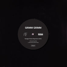 Load image into Gallery viewer, Grimm Grimm : Kazega Fuitara Sayonara Remixes (7", Ltd)