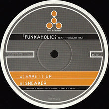 Load image into Gallery viewer, Funkaholics : Hype It Up / Sneaker (12")