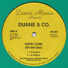 Load image into Gallery viewer, Duane & Co. : Hard Core (On The One) (12")