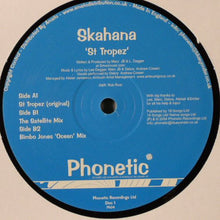 Load image into Gallery viewer, Skahana : St Tropez (Disc 1) (12")