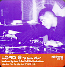 Load image into Gallery viewer, Lord G : A Latin Vibe (12")