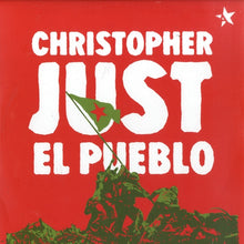 Load image into Gallery viewer, Christopher Just : El Pueblo (12")