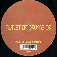 Load image into Gallery viewer, Tim Taylor & Dan Zamani : Planet Of Drums 06 (12")