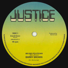 Load image into Gallery viewer, Barry Brown : Big Big Politician / No Wicked Shall Enter (12", Single, RE)