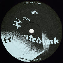 Load image into Gallery viewer, Partisan Midi / Nukubus : Phono Abduction / Europa (12")