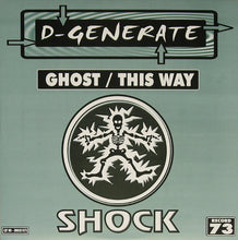 Load image into Gallery viewer, D-Generate : Ghost / This Way (12")