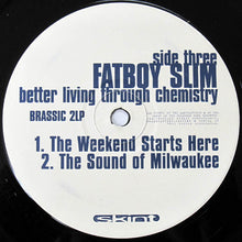 Load image into Gallery viewer, Fatboy Slim : Better Living Through Chemistry (2x12", Album)