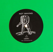 Load image into Gallery viewer, Not Waving : Tremendous / S.M. (12", Ora)