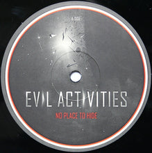 Load image into Gallery viewer, Evil Activities : No Place To Hide (12")