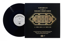 Load image into Gallery viewer, Alter Echo & E3 (3) Meet Headland (4) & Diggory Kenrick : Temple Duel (10", Single, Ltd)