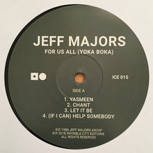 Load image into Gallery viewer, Jeff Majors : For Us All (Yoka Boka) (LP, Album, RE)