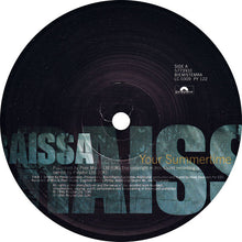 Load image into Gallery viewer, Raissa : Your Summertime (12")