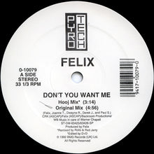 Load image into Gallery viewer, Felix : Don't You Want Me (12")