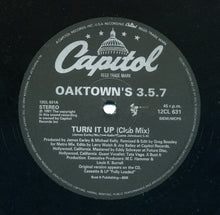Load image into Gallery viewer, Oaktown's 3-5-7 : Turn It Up (12")