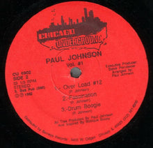Load image into Gallery viewer, Paul Johnson : Vol. #1 (12")