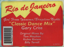 Load image into Gallery viewer, Gary Criss : Rio De Janeiro (Classic Dance Mix) (12")