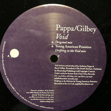 Load image into Gallery viewer, Pappa / Gilbey* : Void (12")