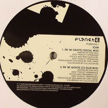 Load image into Gallery viewer, Ican : Pa' Mi Gente / Chiclet's Theme (12")