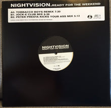 Load image into Gallery viewer, Nightvision : Ready For The Weekend (12", Promo)