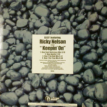 Load image into Gallery viewer, B.O.P. Featuring Ricky Nelson : Keepin' On (12")