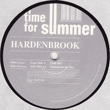 Load image into Gallery viewer, Hardenbrook : Time For Summer (12")