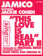 Load image into Gallery viewer, Jamico Featuring Jackie Cohen : This Luv Is Real (Part II) (12")