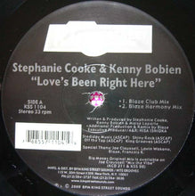 Load image into Gallery viewer, Stephanie Cooke & Kenny Bobien : Love's Been Right Here (12")