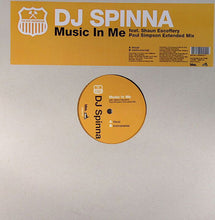 Load image into Gallery viewer, DJ Spinna : Music In Me (Paul Simpson Extended Mix) (12")