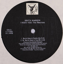 Load image into Gallery viewer, Nikita Warren : I Need You: The Remixes (12")
