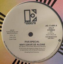 Load image into Gallery viewer, Five Special : Why Leave Us Alone (12", Promo)