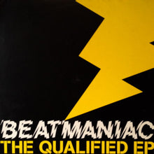 Load image into Gallery viewer, The Beatmaniac : The Qualified EP (12", EP)